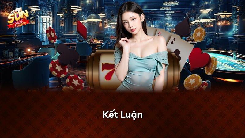 Kết Luận